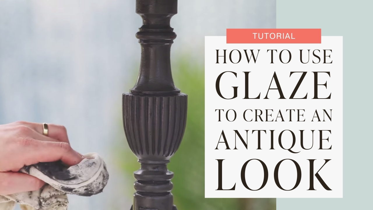How to use glaze to create an antique look tutorial graphic